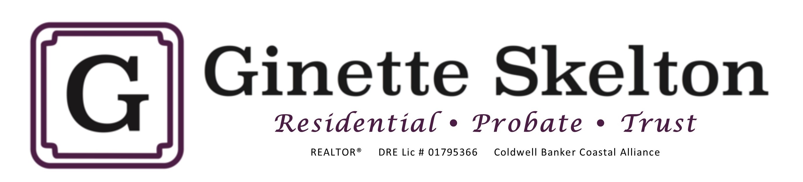 Ginette Skelton, Realtor<br>Specializing in Probate and Trust Sales<br><br>Coldwell Banker Coastal Alliance
